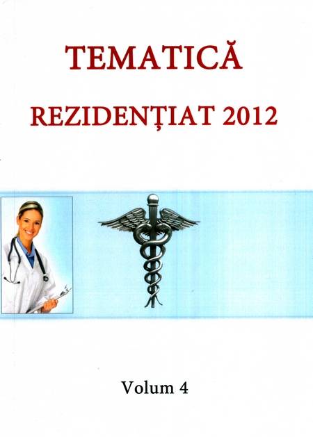 UMF Cluj-Napoca - Tematică rezidențiat 2012 (vol. 4)