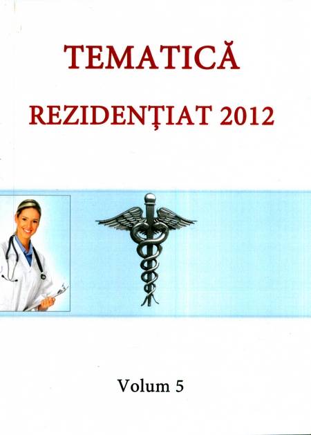UMF Cluj-Napoca - Tematică rezidențiat 2012 (vol. 5)