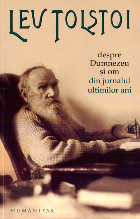 Lev Tolstoi - Despre Dumnezeu și om