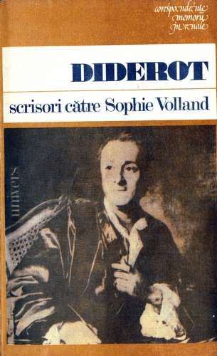 Denis Diderot - Scrisori către Sophie Volland