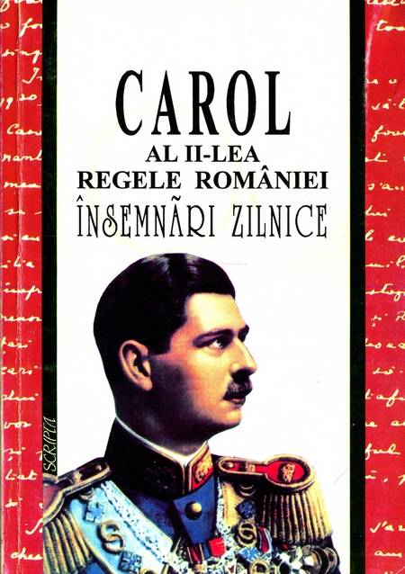 Carol al II-lea, Regele României - Însemnări zilnice (vol. 1)