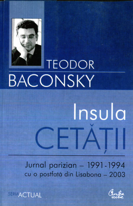 Teodor Baconsky - Insula cetății