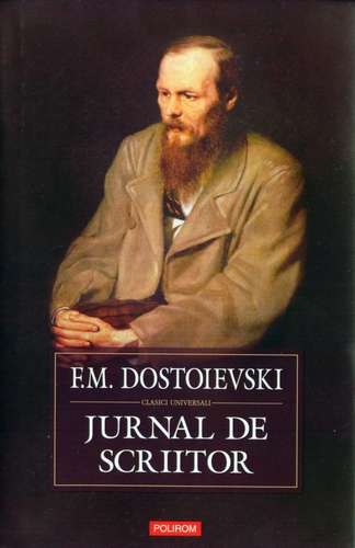F.M. Dostoievski - Jurnal de scriitor