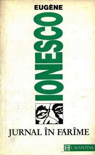 Eugene Ionesco - Jurnal în fărâme
