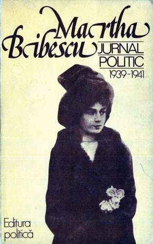 Martha Bibescu - Jurnal politic (1939-1941)