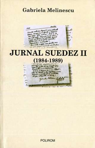Gabriela Melinescu - Jurnal suedez (vol. 2, 1984-1989)