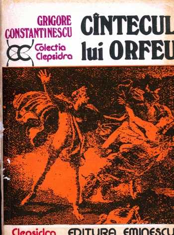 Grigore Constantinescu - Cîntecul lui Orfeu