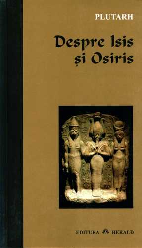 Plutarh - Despre Isis şi Osiris