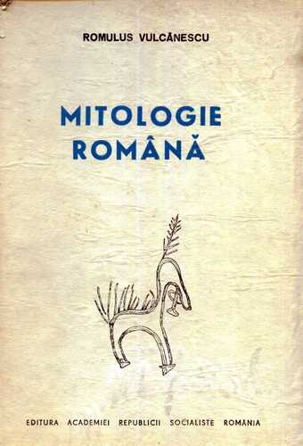 Romulus Vulcănescu - Mitologie română