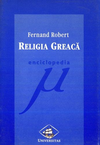 Fernand Robert - Religia greacă
