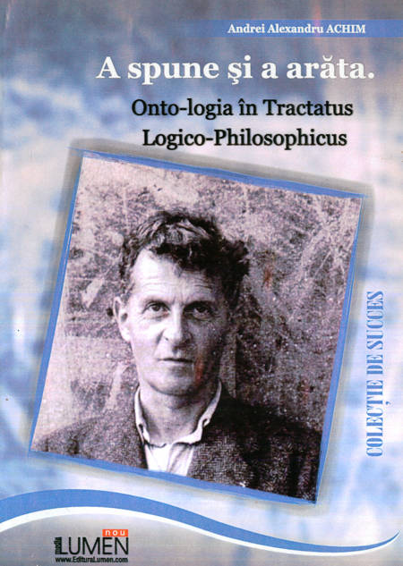 A. Achim - Ontologia în Tractatus Logico-Philosophicus