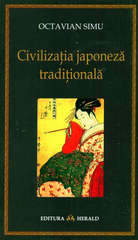 Octavian Simu - Civilizația japoneză tradițională