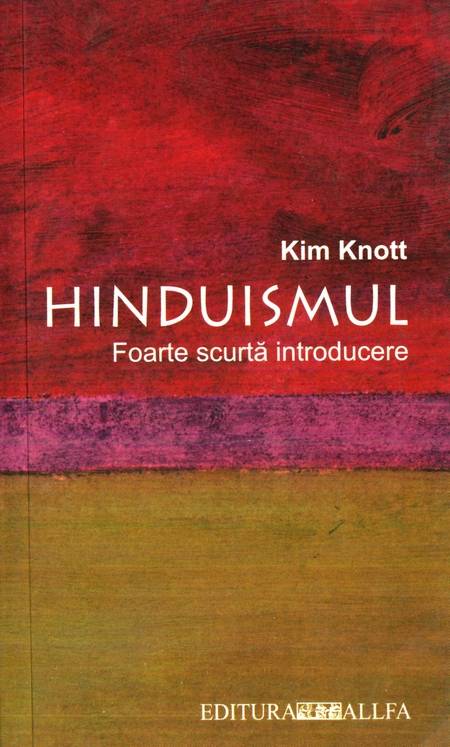 Kim Knott - Hinduismul - Foartă scurtă introducere