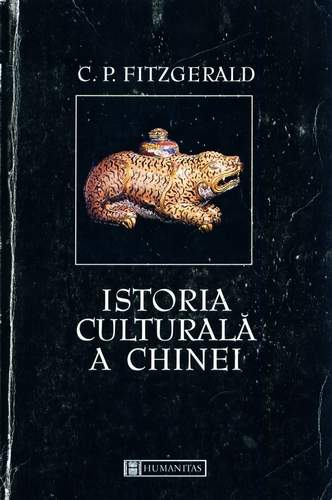 C.P. Fitzgerald - Istoria culturală a Chinei