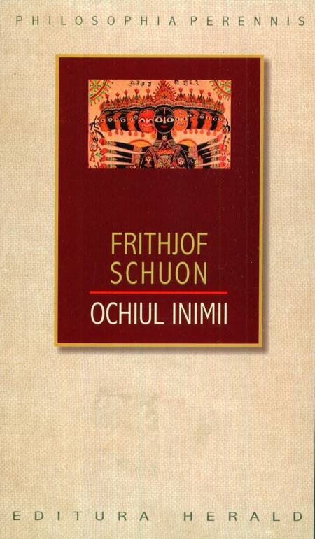 Frithjof Schuon - Ochiul inimii