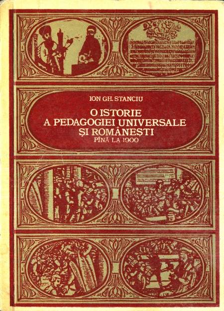 O istorie a pedagogiei universale și românești, până la 1900