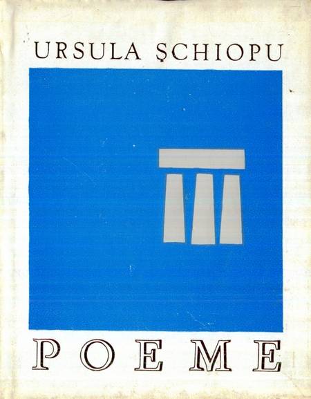 Ursula Șchiopu - Poeme