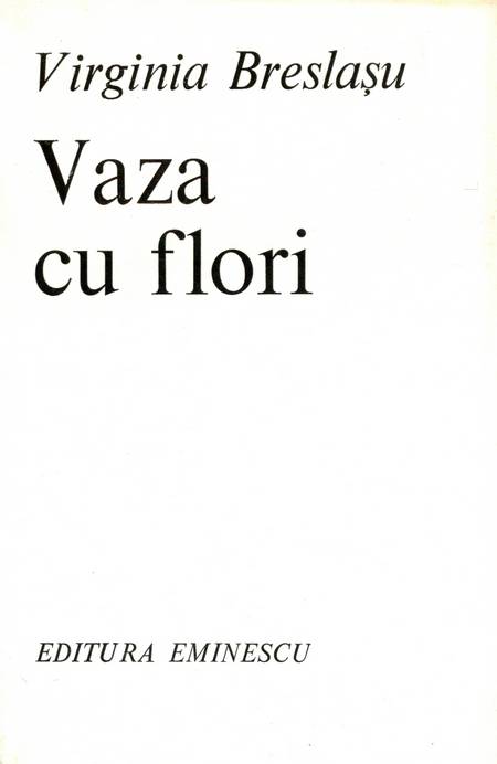 Virginia Breslașu - Vaza cu flori