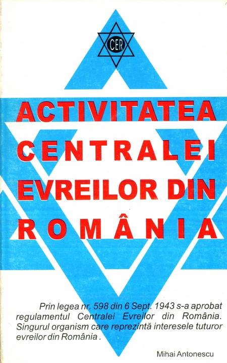 CER - Activitatea centralei evreilor din România