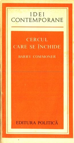 Barry Commoner - Cercul care se închide