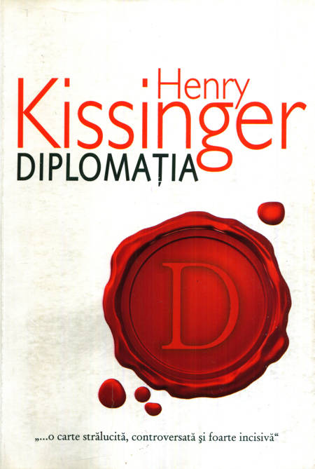 Henry Kissinger - Diplomația