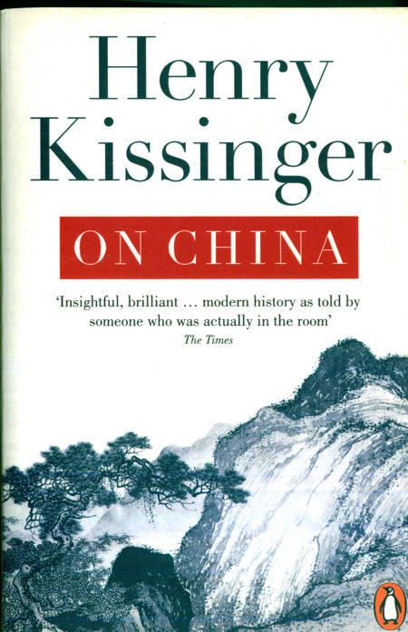 Henry Kissinger - On China