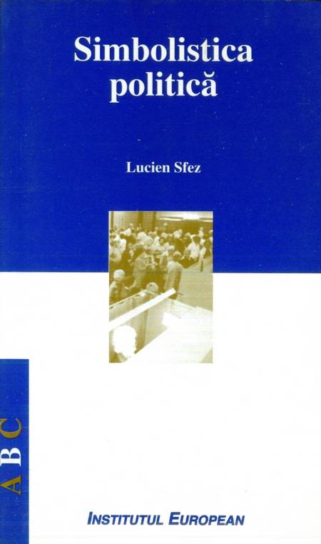 Lucien Sfez - Simbolistica politică