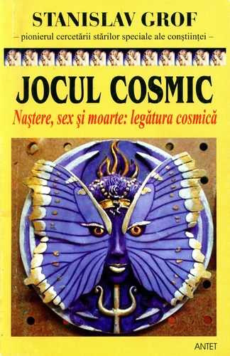 Stanislav Grof - Jocul cosmic
