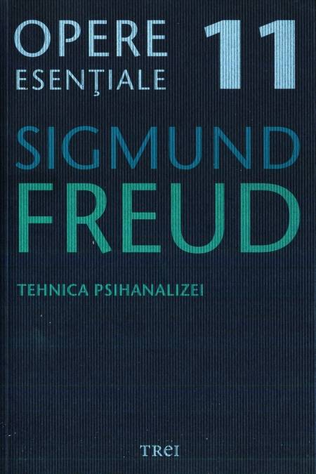 Sigmund Freud - Tehnica psihanalizei