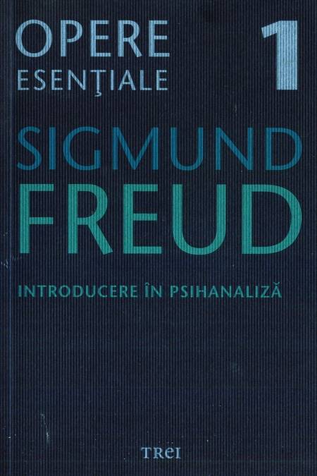 Sigmund Freud - Introducere în psihanaliză