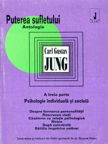 Carl Gustav Jung - Puterea sufletului (vol. 3)