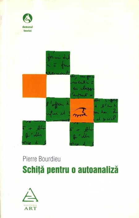 Pierre Bourdieu - Schiță pentru o autoanaliză
