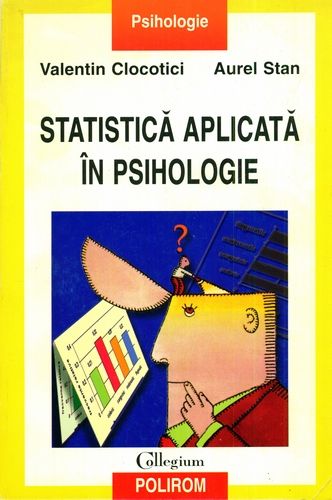 V. Clocotici, A. Stan - Statistică aplicată în psihologie