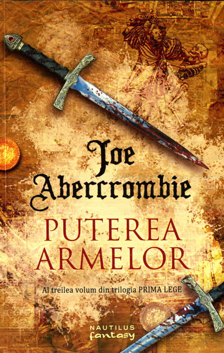 Joe Abercrombie - Puterea armelor