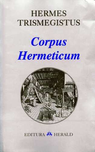 Hermes Trismegistus - Corpus Hermeticum