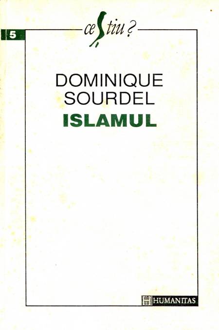 Dominique Sourdel - Islamul
