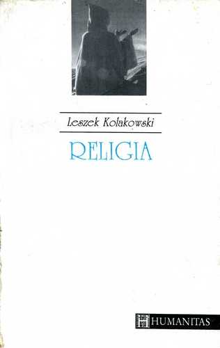 Leszek Kolakowski - Religia