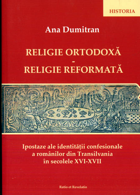 Ana Dumitran - Religie Ortodoxă, Religie Reformată