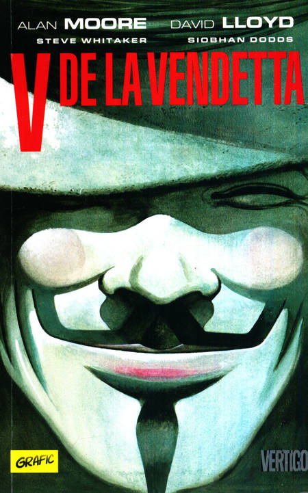 Alan Moore, David Lloyd - V de la Vendetta