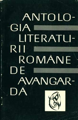 Antologia literaturii române de avangardă