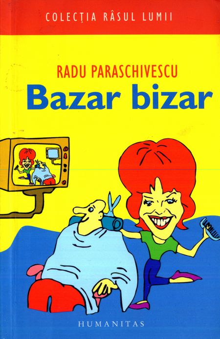 Radu Paraschivescu - Bazar bizar