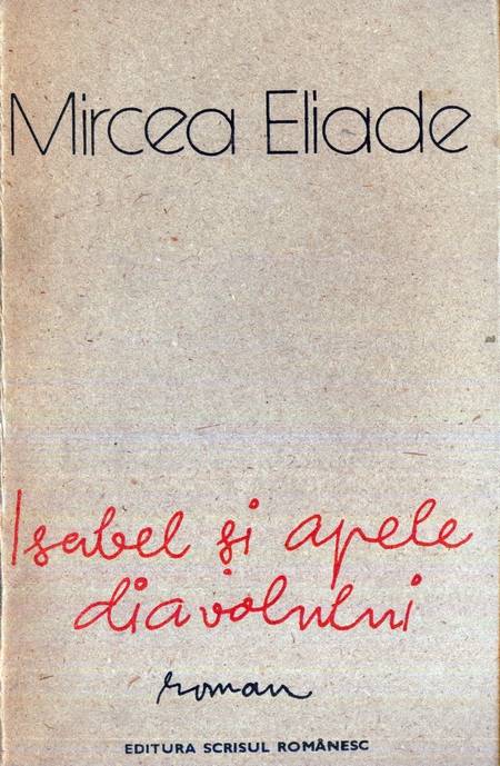 Mircea Eliade - Isabel și apele diavolului