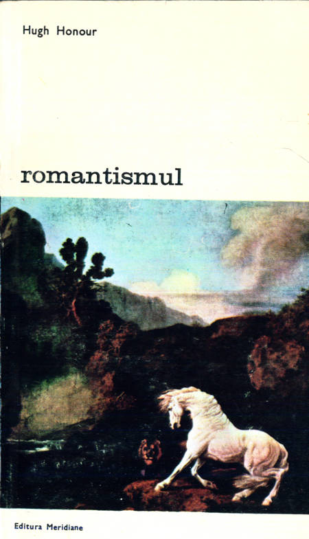 Hugh Honour - Romantismul (vol. 2)