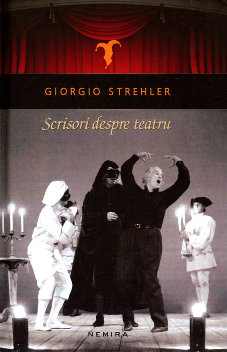 Giorgio Strehler - Scrisori despre teatru