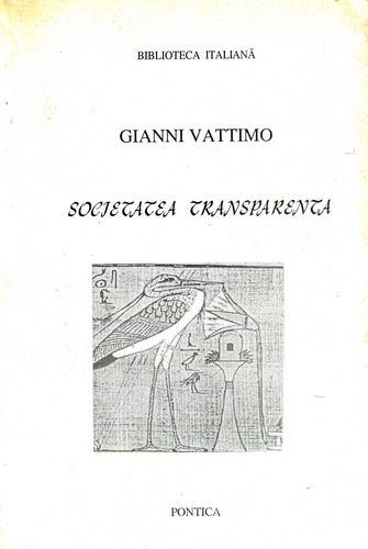 Gianni Vattimo - Societatea transparentă