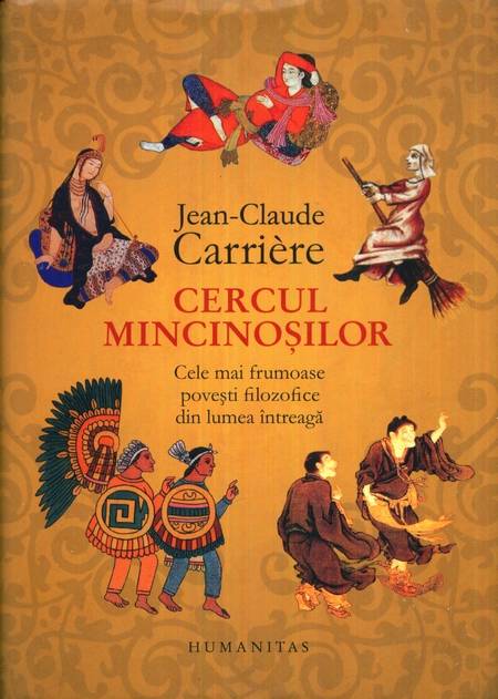 Jean-Claude Carriere - Cercul mincinoșilor