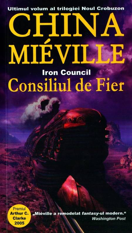 China Mieville - Consiliul de Fier