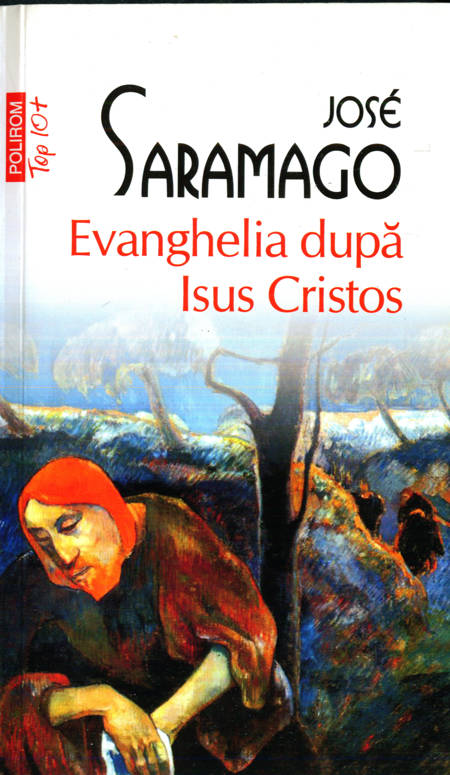 Jose Saramango - Evanghelia după Isus Cristos