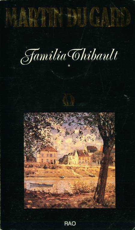 Martin du Gard - Familia Thibault (vol. 1)