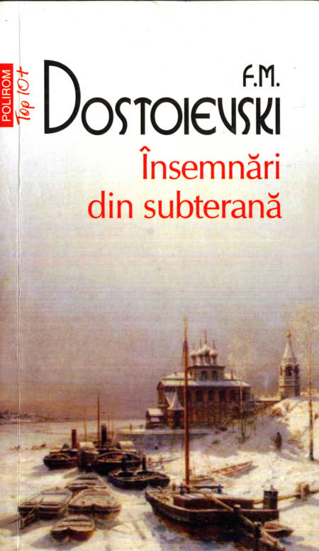 F.M. Dostoievski - Însemnări din subterană
